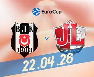 Beşiktaş Basketbol - JL Bourg Eurocup Final 1. Maçı Heyecanı Başlıyor - Banabilet Blog