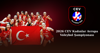2026 CEV Türkiye'nin Rakipleri - Banabilet Blog