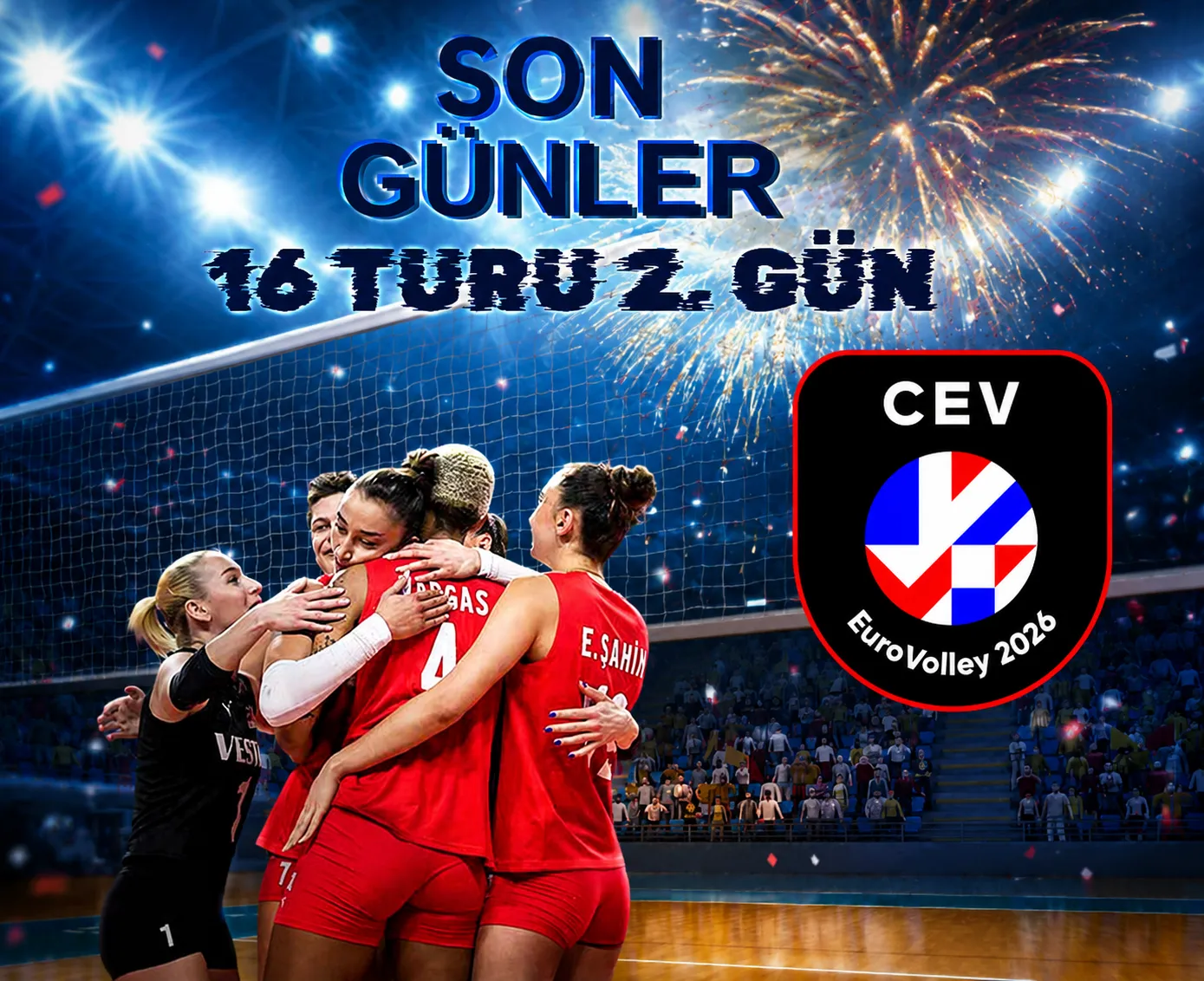 Çeyrek Final Biletleri İçin Dev Mücadele: CEV EuroVolley 2026 Son 16 Turu 2. Gün - Banabilet Blog