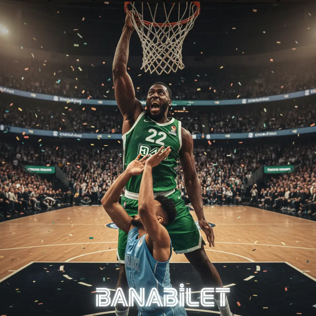 Potanın Kalbinde Sen de Ol: Basketbol Maç Bileti Rehberi - Banabilet Blog