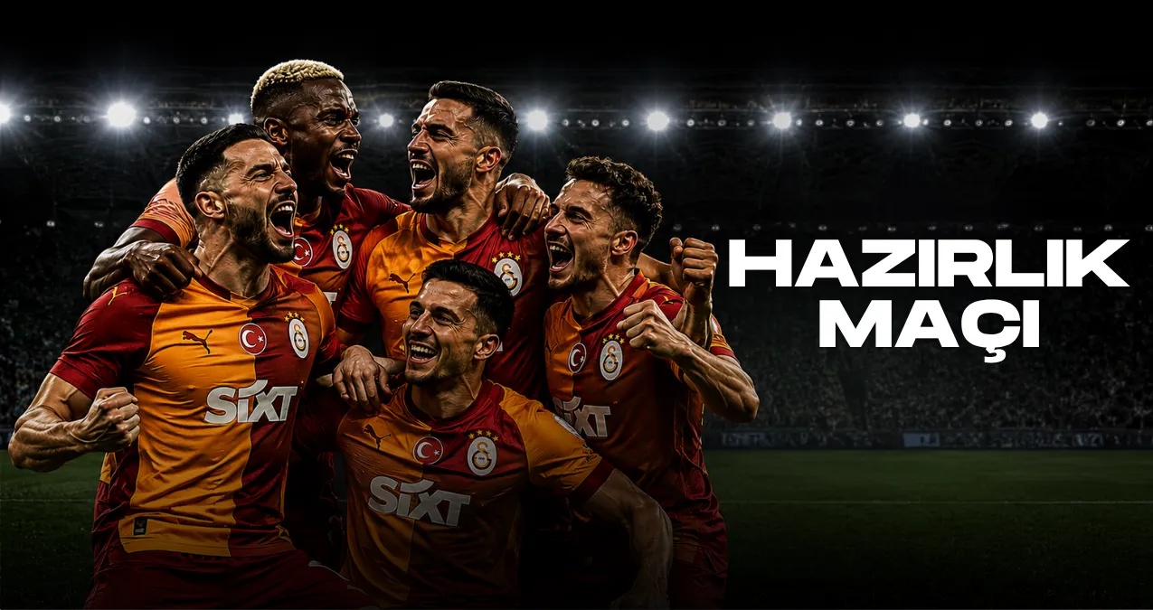 Galatasaray - Stade Rennais FC: Hazırlık Maçı